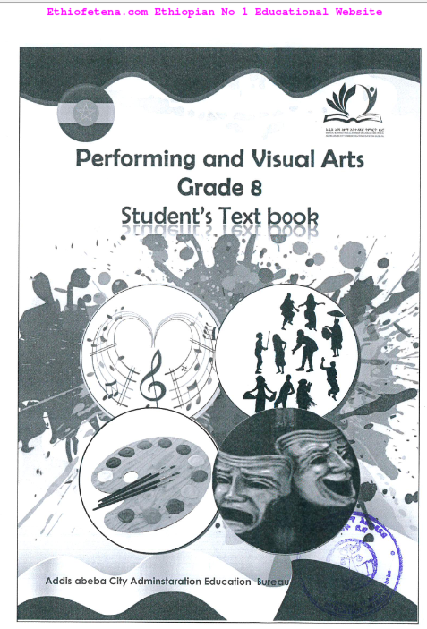 Ethiopian new curriculum grade-8 performing and visual arts pva textbook