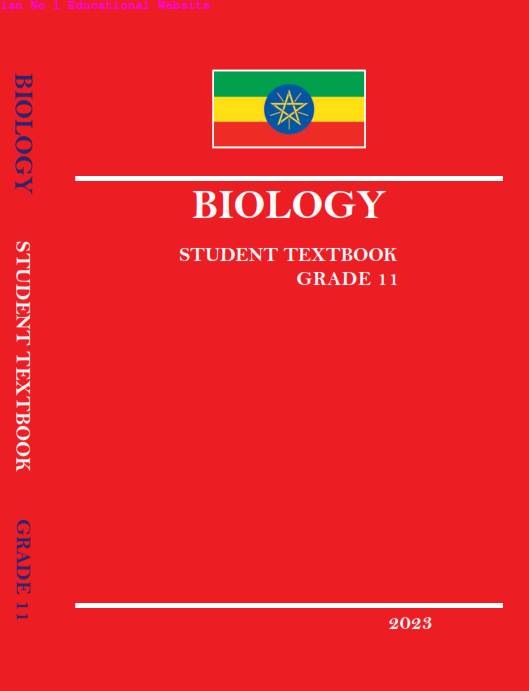 Ethiopian new curriculum grade-11 biology textbook